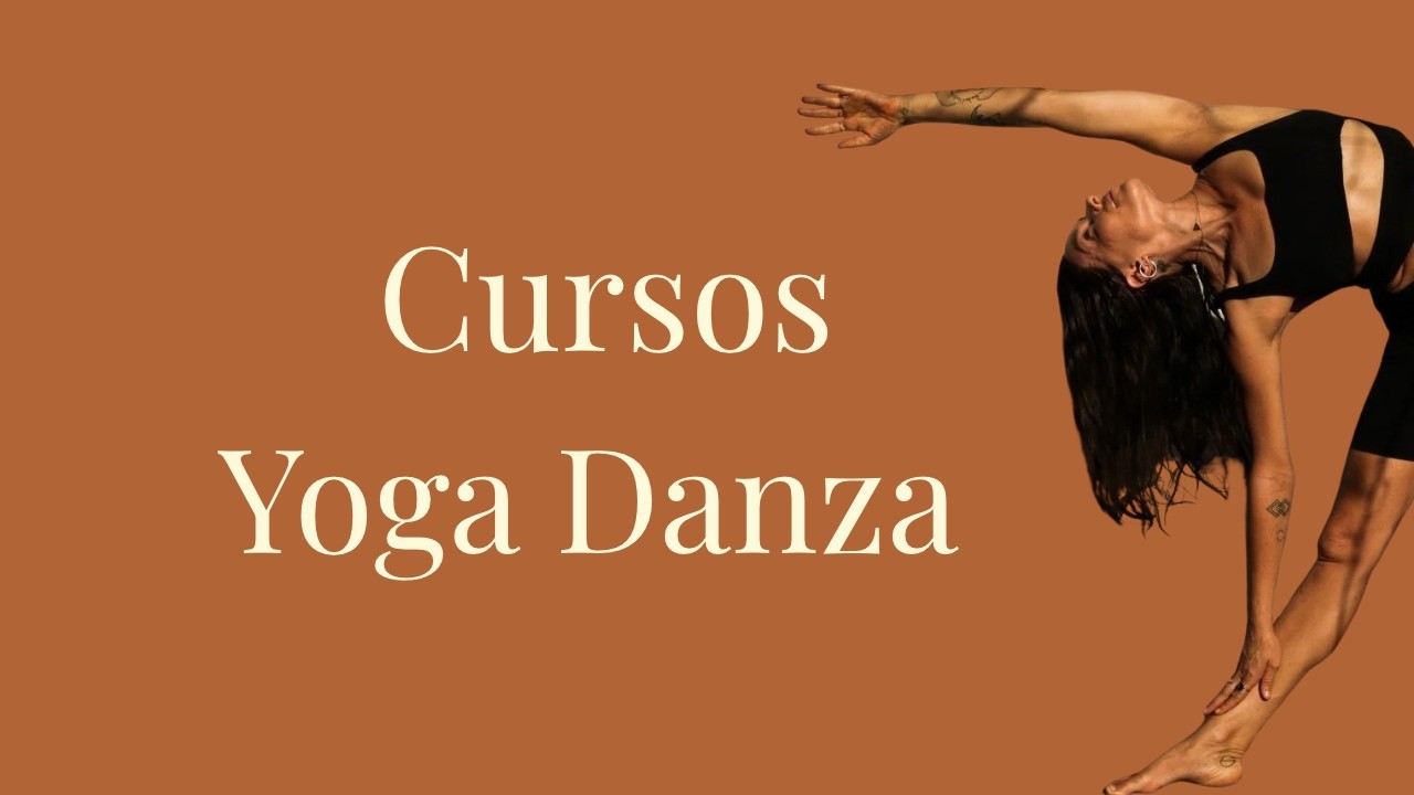 Miniatura del vídeo: Cursos Yoga Danza